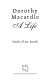 Dorothy Macardle : a life /