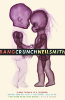 Bang crunch : stories /