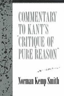 A commentary to Kant's Critique of pure reason /