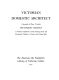 Victorian domestic architect : a facsimile of Oliver P. Smith's The domestic architect : a Victorian stylebook of 1854 featuring rural and ornamental cottages in Grecian and cottage styles.