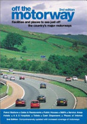 Off the motorway : the essential guide for the glove box /