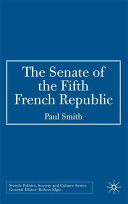 The Senate of the Fifth French Republic /