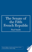 The Senate of the Fifth French Republic /