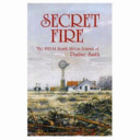 Secret fire : the 1913-14 South African journal of Pauline Smith /
