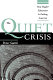 The quiet crisis : how higher education is failing America /