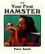Your first hamster /