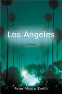 Los Angeles : a novel /
