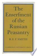 The enserfment of the Russian peasantry /