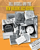 Bill Russell and the New Orleans jazz revival /