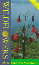 Wildflowers of the southern mountains /