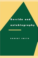 Derrida and autobiography /