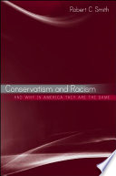 Conservatism and racism, and why in America they are the same /