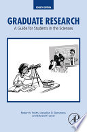 Graduate research : a guide for students in the sciences.