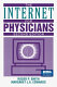 The Internet for physicians /