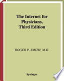 The Internet for physicians : with 93 illustrations /