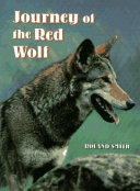Journey of the red wolf /