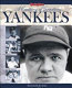 Yankees : a century of greatness /