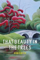 That beauty in the trees : poems /