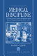 Medical discipline : the professional conduct jurisdiction of the General Medical Council, 1858-1990 /