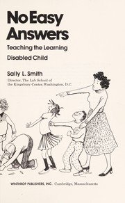 No easy answers : teaching the learning disabled child /