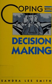 Coping with decision-making /