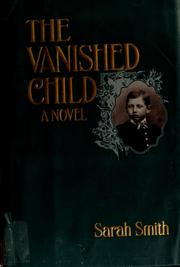 The vanished child /