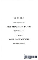 Letters written during the President's tour 'down East.'.