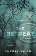 The retreat /