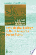 Physiological Ecology of North American Desert Plants /