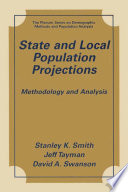 State and local population projections : methodology and analysis /