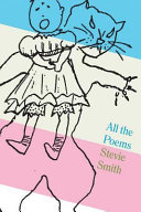 All the poems of Stevie Smith /