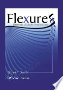 Flexures : elements of elastic mechanisms /