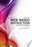 Web-based instruction : a guide for libraries /