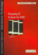 Preparing IT systems for economic and monetary union (EMU) /