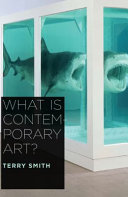 What is contemporary art? /