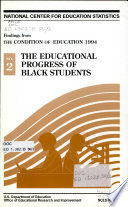 The educational progress of black students.