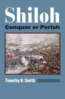 Shiloh : conquer or perish /