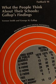 What the people think about their schools : Gallup's findings /