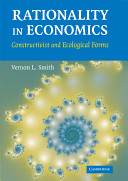 Rationality in economics : constructivist and ecological forms /