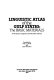 Linguistic atlas of the Gulf States : the basic materials : an introduction and guide to the microfiche collection /