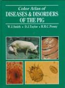 Color atlas of diseases and disorders of the pig /