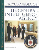 Encyclopedia of the Central Intelligence Agency /
