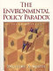 The environmental policy paradox /