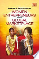 Women entrepreneurs in the global marketplace /