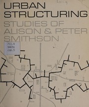 Urban structuring: studies of Alison & Peter Smithson.