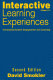 Interactive learning experiences, Grades 6-12 : increasing student engagement and learning /