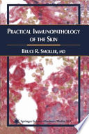 Practical immunopathology of the skin /