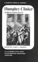 Humphry Clinker : an authoritative text, contemporary responses, criticism /