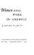 Women and work in America /