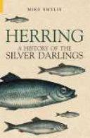 Herring : a history of the silver darlings /